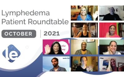The Lymphedema Patient Roundtable