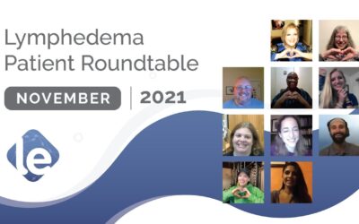 The Lymphedema Patient Roundtable