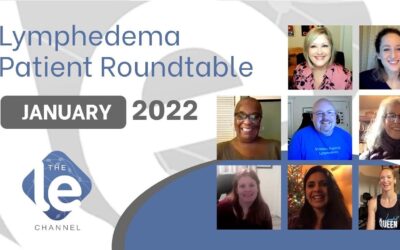 The Lymphedema Patient Roundtable