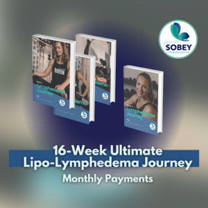The Ultimate 16 Week Lipo-Lymphedema (Monthly Payments)